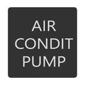 Blue Sea 6520-0030 Square Format Air Conditioner Pump Label [6520-0030]